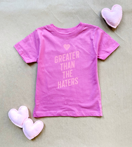 Greater Than The Haters - Pink Tee