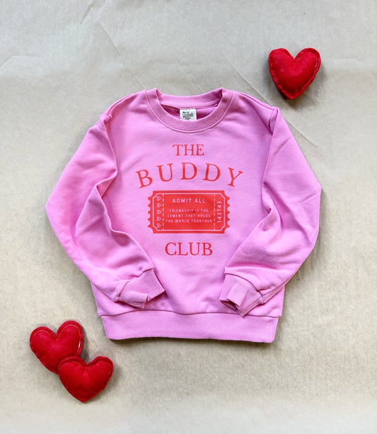 The Buddy Club - Pink French Terry Sweatshirt